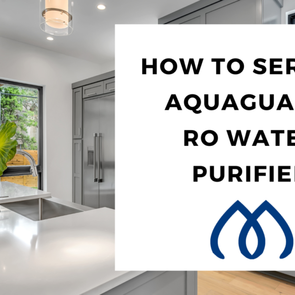 How To Service Aquaguard RO Water Purifier
