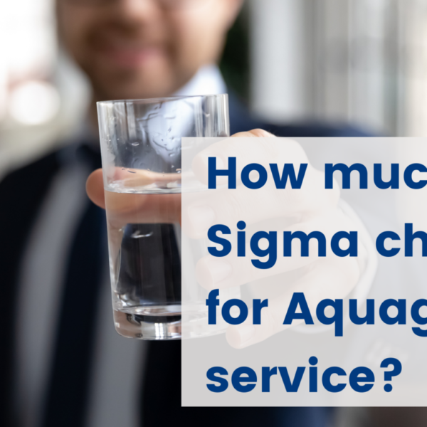 How much Sigma charge for Aquaguard service
